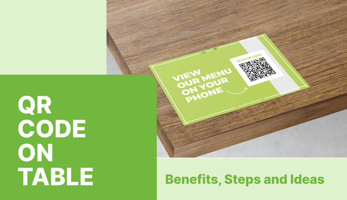 QR Code on Table: Benefits, Steps and Ideas To Create One