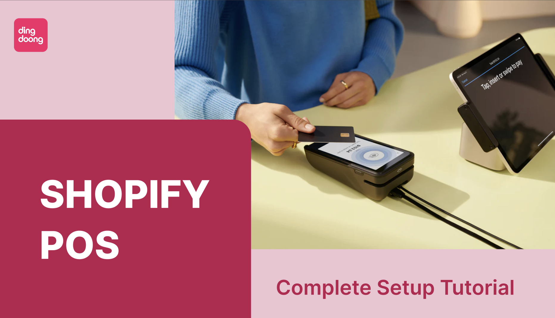 Shopify POS: Complete Setup Tutorial & 5 Brand Examples